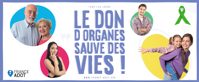 France Adot Fédération Des Associations Pour Le Don D Organes Et De Tissus Humains